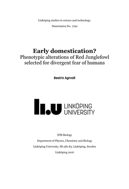 Early Domestication? : Phenotypic Alterations of Red Junglefowl