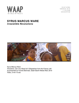SYRUS MARCUS WARE Irresistible Revolutions