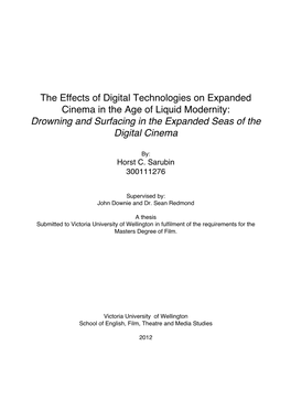 The Effects of Digital Technologies on Expanded Cinema in the Age of Liquid Modernity: Drowning and Surfacing in the Expanded Seas of the Digital Cinema