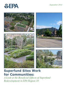 Superfund Sites Work for Communities: a Look at the Beneficial Effects of Superfund Redevelopment in EPA Region 10