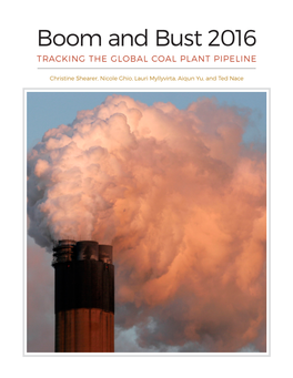 Boom and Bust 2016: Tracking the Global Coal Plant Pipeline