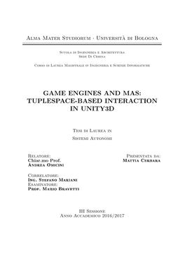 Game Engines and Mas: Tuplespace-Based Interaction in Unity3d