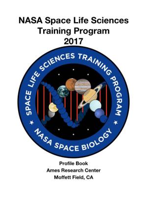 NASA Space Life Sciences Training Program 2017