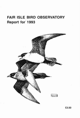 FAIR ISLE BIRD OBSERVATORY Report for 1993