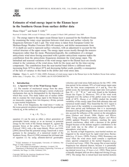 Estimates of Wind Energy Input to the Ekman Layer in the Southern Ocean from Surface Drifter Data Shane Elipot1,2 and Sarah T