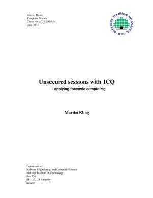 Unsecured Sessions with ICQ - Applying Forensic Computing