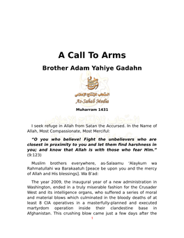 A Call to Arms Brother Adam Yahiye Gadahn