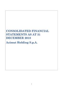 CONSOLIDATED FINANCIAL STATEMENTS AS at 31 DECEMBER 2018 Azimut Holding S.P.A