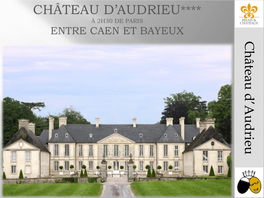 Presentation-Chateau-D-Audrieu.Pdf