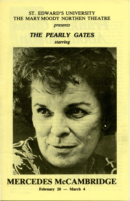 MERCEDES Mccambridge February 20 - March 4 L..' MERCED~ Mccambridge (Gunnar Jonsson) Is Appearing for the Third Time on the Mary Moody Northen Stage