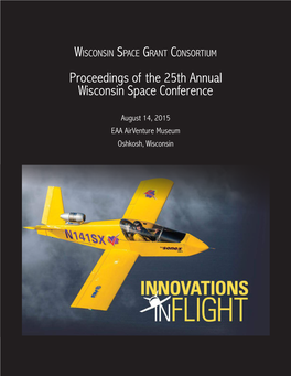 Proceedings of the 25Th Annual Wisconsin Space Conference