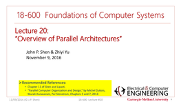 Lecture 20: “Overview of Parallel Architectures”