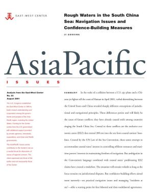 Rough Waters in the South China Sea: Navigation Issues and Conﬁdence-Building Measures