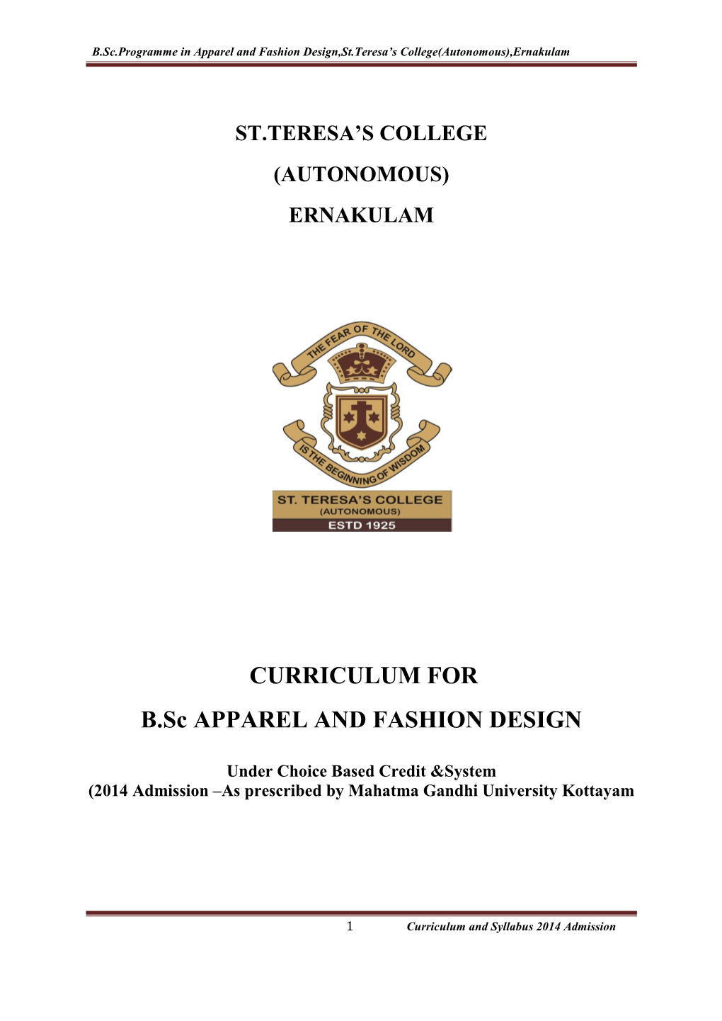 CURRICULUM for B.Sc APPAREL and FASHION DESIGN