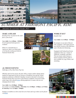 SUMMER at FAIRMONT PACIFIC RIM! Amenties & Activities Guide 2021