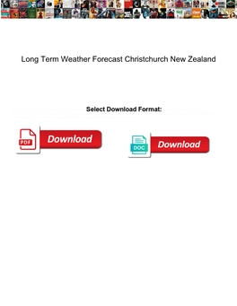 Long Term Weather Forecast Christchurch New Zealand