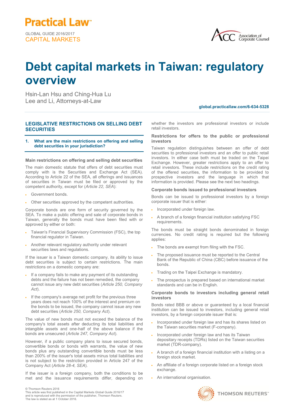 Debt Capital Markets in Taiwan: Regulatory Overview Hsin-Lan Hsu and Ching-Hua Lu Lee and Li, Attorneys-At-Law Global.Practicallaw.Com/6-634-5328