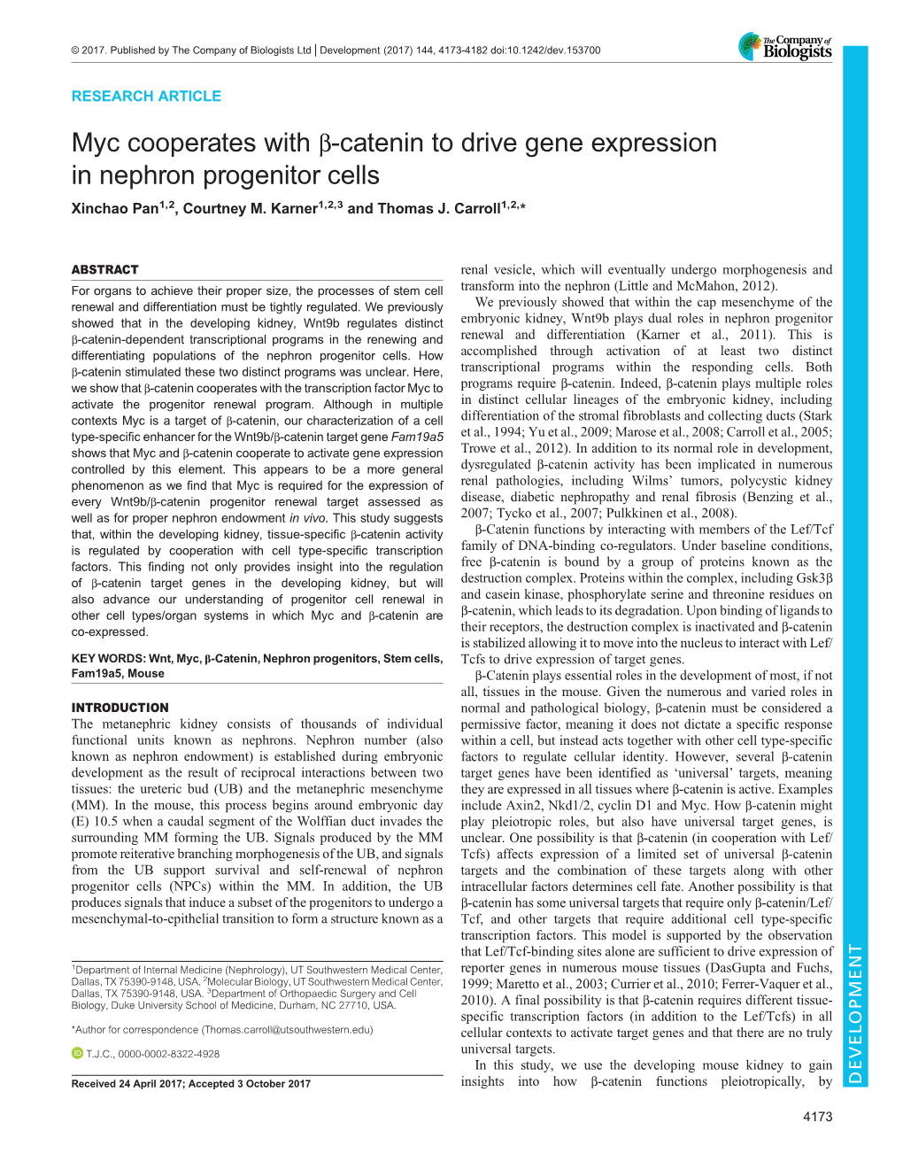 Myc Cooperates with Β-Catenin to Drive Gene Expression in Nephron Progenitor Cells Xinchao Pan1,2, Courtney M