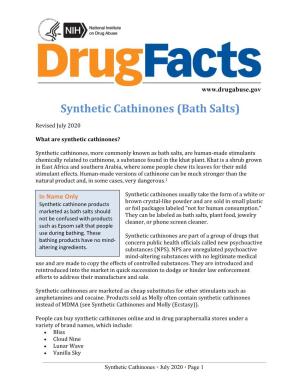 Synthetic Cathinones (Bath Salts)