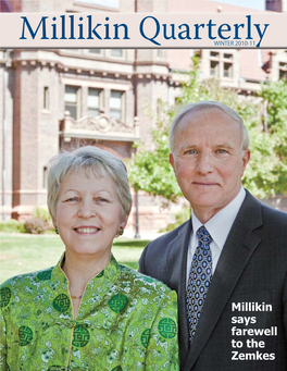 Millikin Says Farewell to the Zemkes Millikin Quarterly Vol