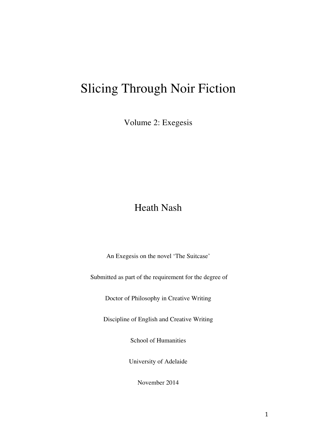 The Suitcase / Slicing Through Noir Fiction