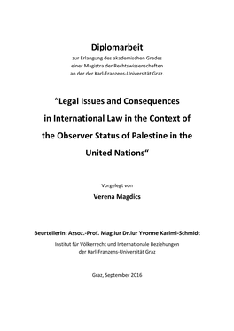 Legal Issues and Consequences in International Law in the Context of the Observer Status of Palestine in the United Nations“