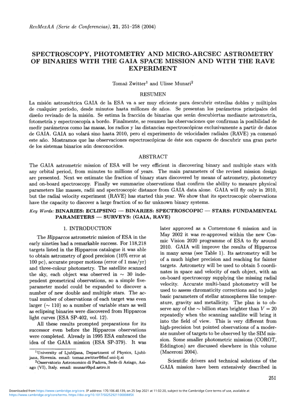 Spectroscopy, Photometry and Micro-Arcsec Astrometry of Binaries with the Gaia Space Mission and with the Rave Experiment