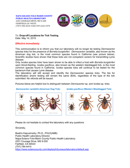 To: Drop-Off Locations for Tick Testing Date: May 14, 2019 Effective Immediately This Communication Is to Inform You That Our La