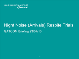 Night Noise Respite Trial Presentation