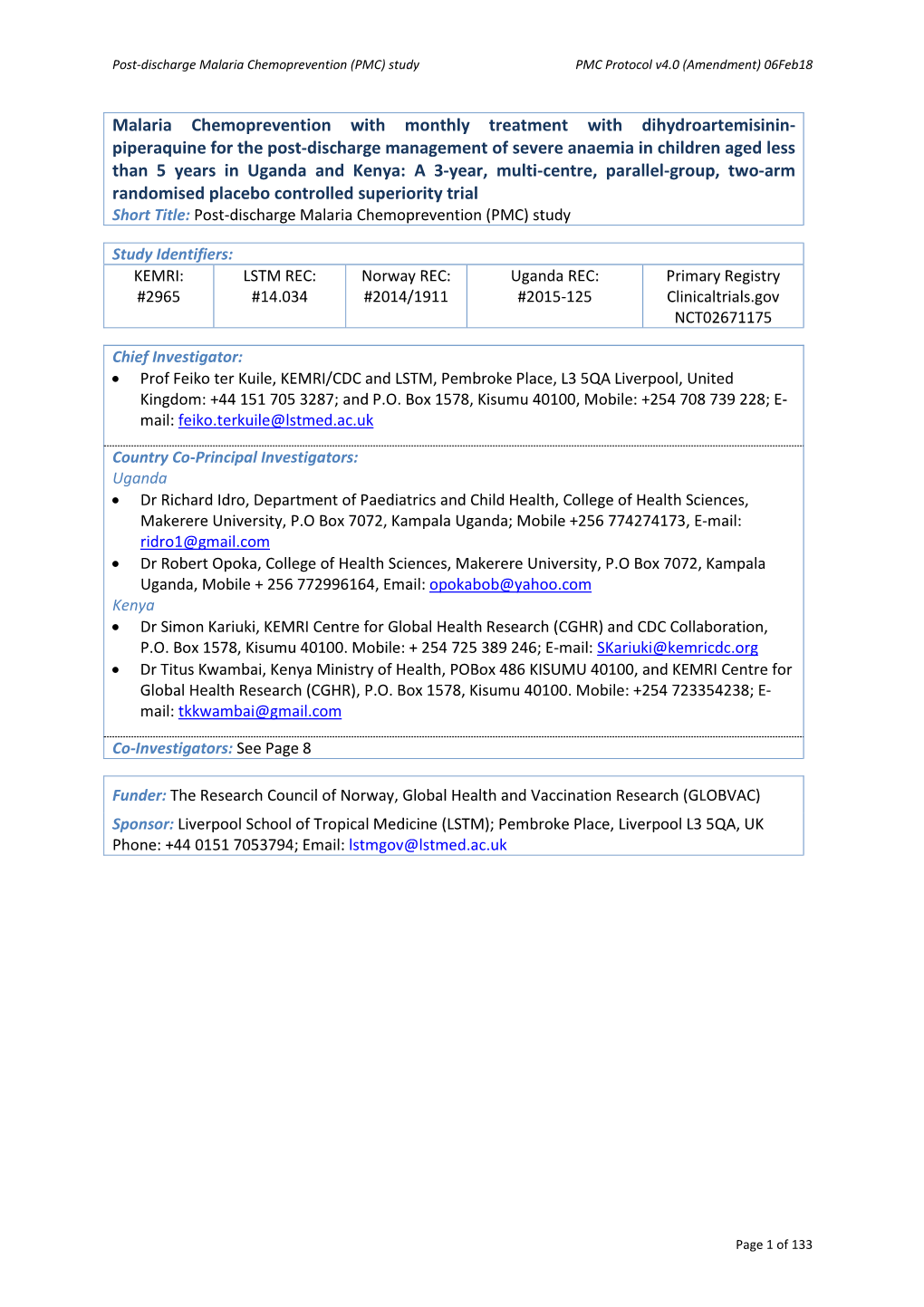 Piperaquine for the Post-Discharge Management of Severe