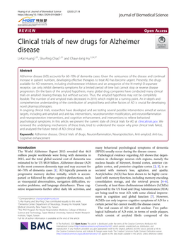Clinical Trials of New Drugs for Alzheimer Disease Li-Kai Huang1,2†, Shu-Ping Chao1,3† and Chaur-Jong Hu1,2,4,5*