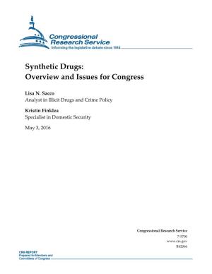 Synthetic Drugs: Overview and Issues for Congress