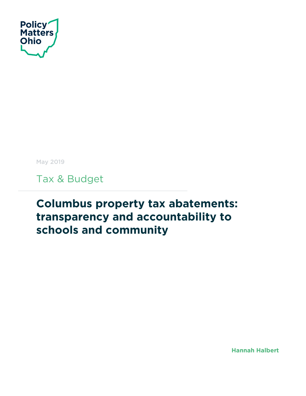 Columbus Property Tax Abatements: Transparency and Accountability to Schools and Community