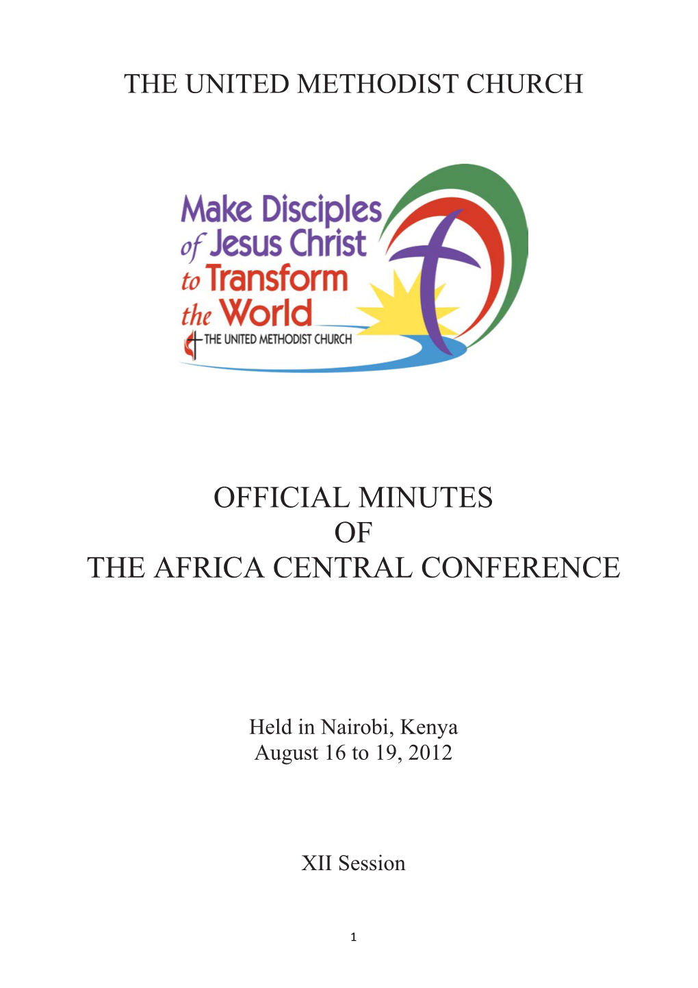 Official Minutes of the Africa Central Conference