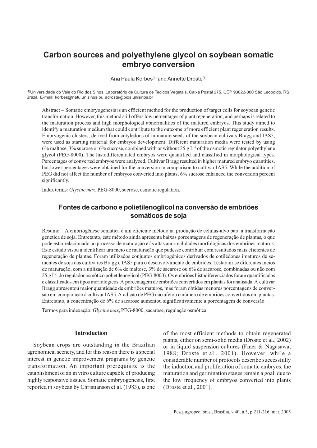 Carbon Sources and Polyethylene Glycol on Soybean Somatic Embryo Conversion