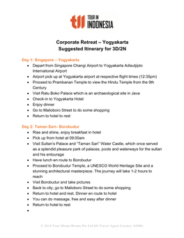 Corporate Retreat – Yogyakarta Suggested Itinerary for 3D/2N