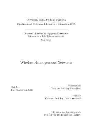 Wireless Heterogeneous Networks