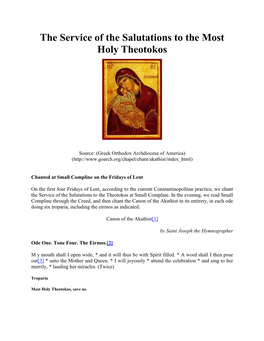 The Service of the Salutations to the Most Holy Theotokos