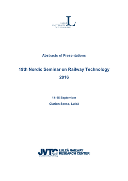 19Th Nordic Seminar on Railway Technology 2016
