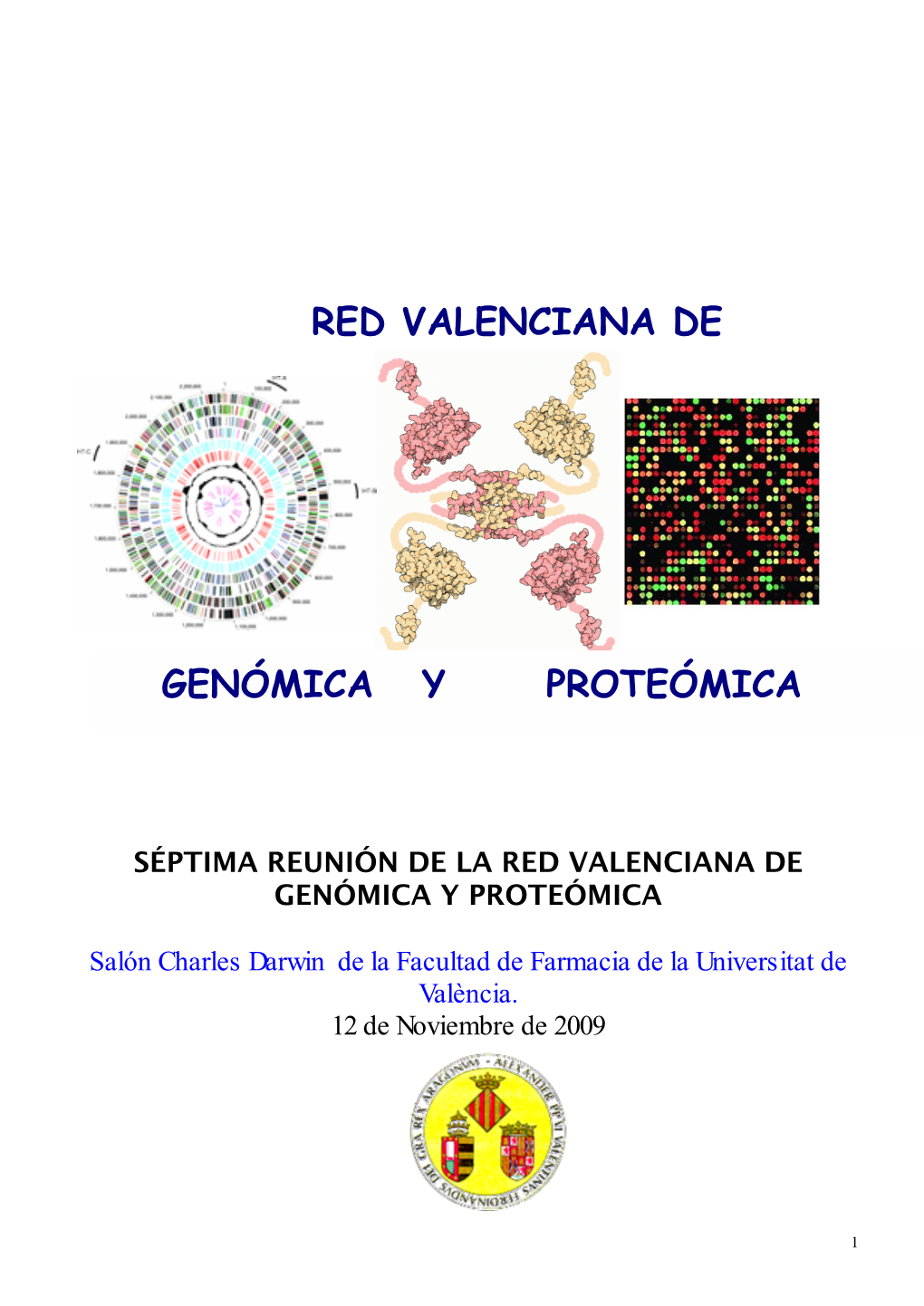 Red Valenciana De Genómica Y Proteómica