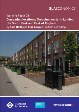 Working Paper 28: Comparing Locations: Grouping Wards in London, the South East and East of England