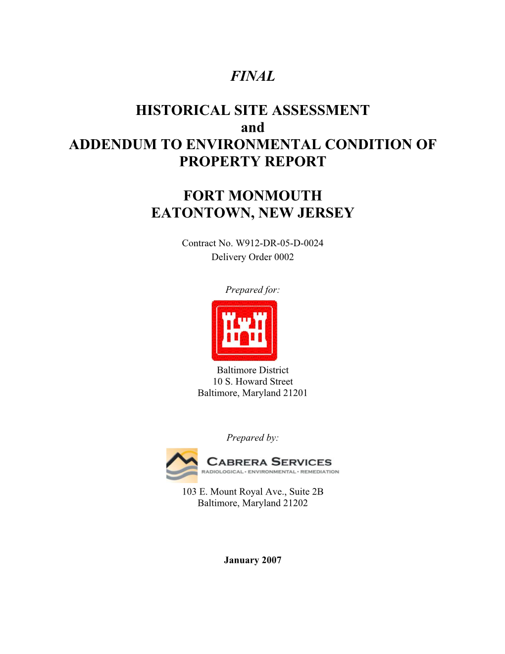Final – Historical Site Assessment and Addendum to Environmental