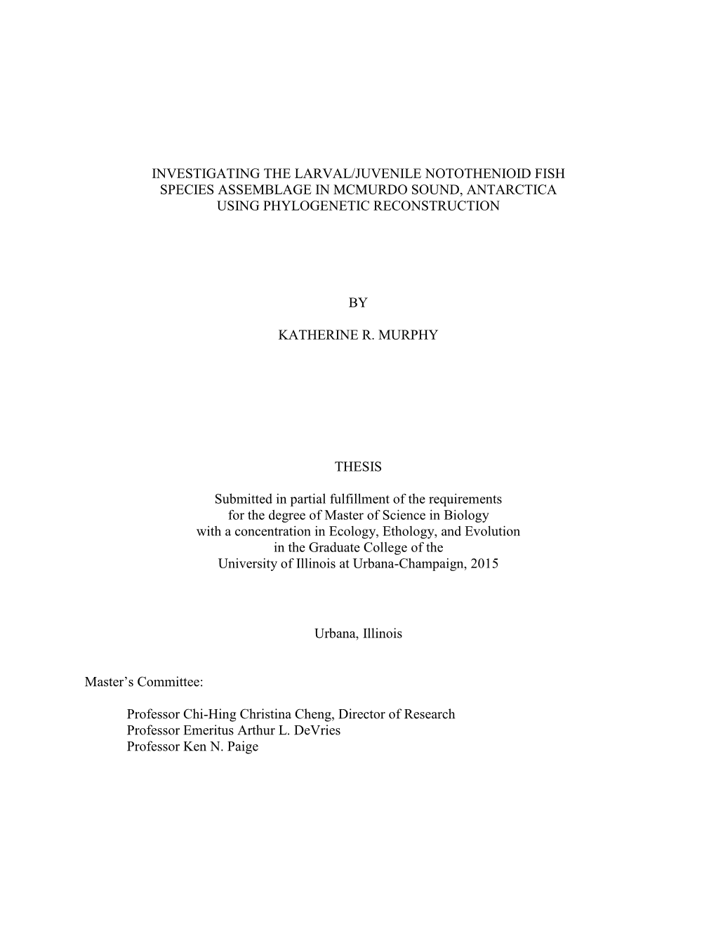 Investigating the Larval/Juvenile Notothenioid Fish Species Assemblage in Mcmurdo Sound, Antarctica Using Phylogenetic Reconstruction