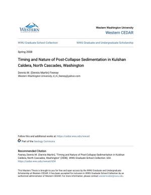Timing and Nature of Post-Collapse Sedimentation in Kulshan Caldera, North Cascades, Washington