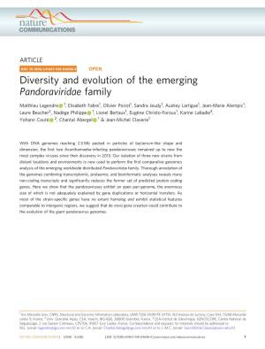 Diversity and Evolution of the Emerging Pandoraviridae Family