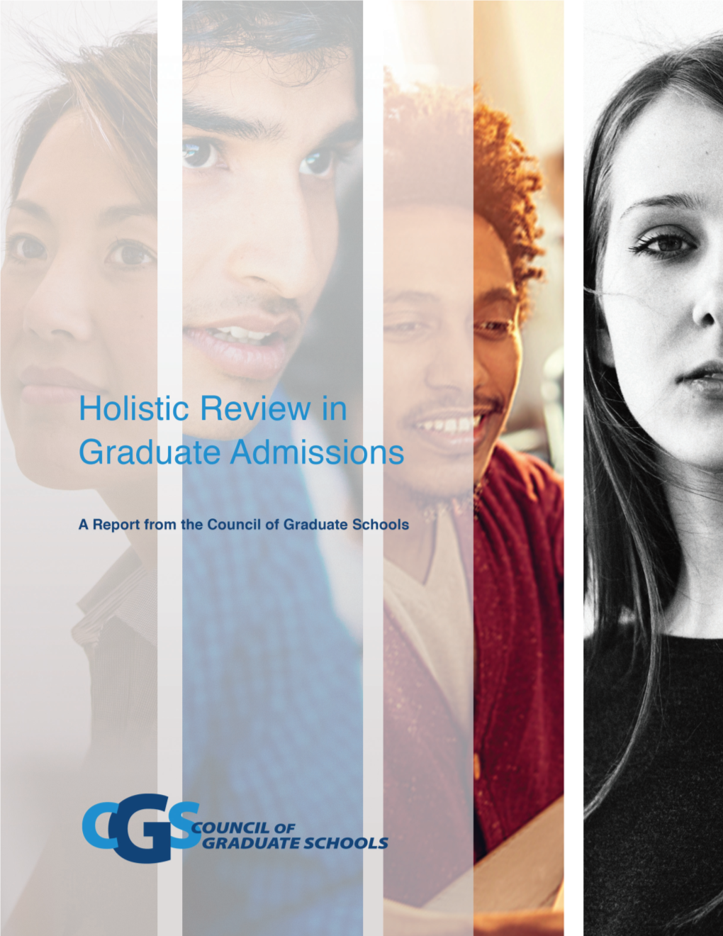 Holistic Review in Graduate Admissions A