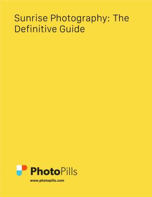 Sunrise Photography: the Definitive Guide