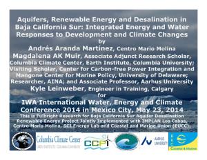 Aquifers, Renewable Energy and Desalination in Baja California