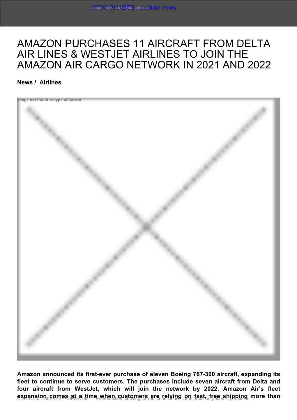 Amazon Purchases 11 Aircraft from Delta Air Lines & Westjet Airlines to Join the Amazon Air Cargo Network in 2021 and 2022