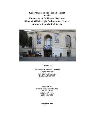 Geoarchaeological Testing Report for the University of California, Berkeley Student Athlete High Performance Center, Alameda County, California
